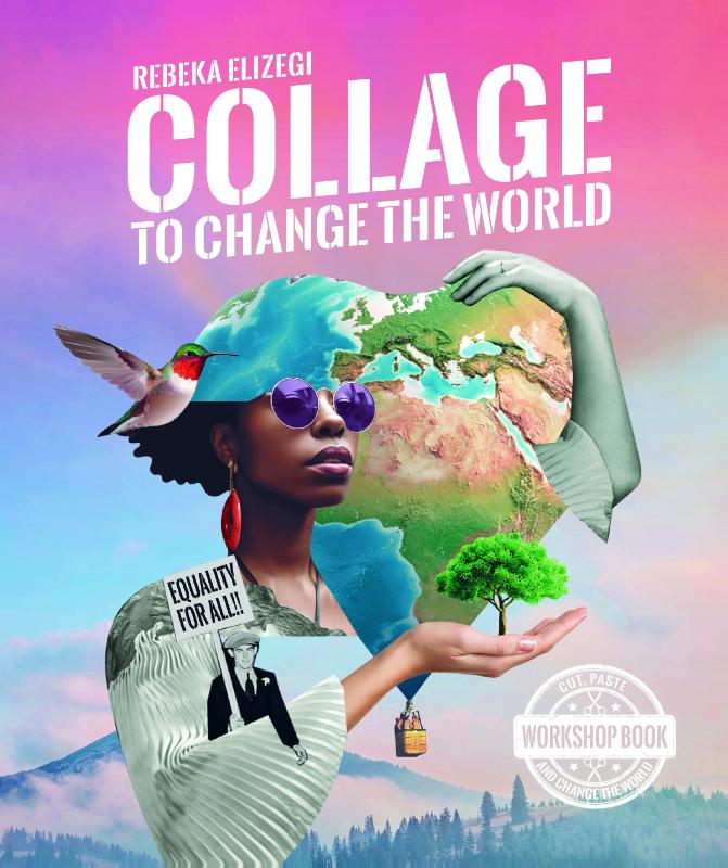Omslag van Collage to change the world