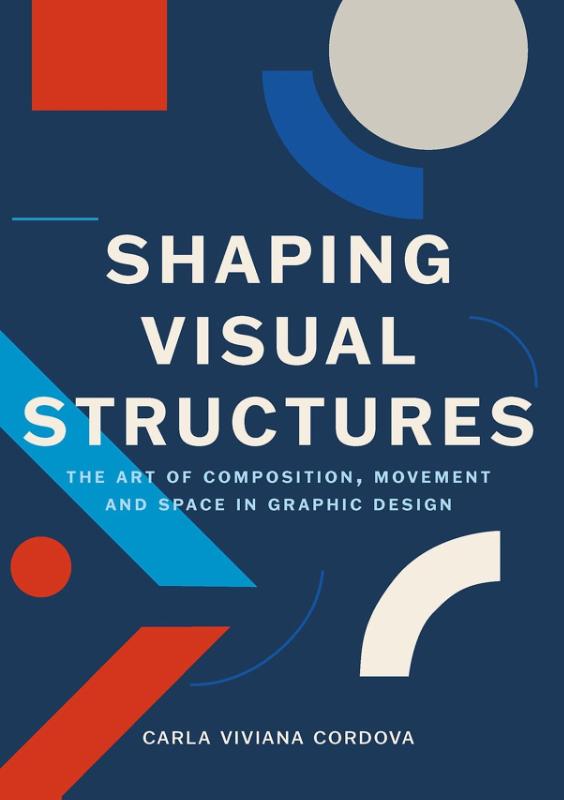 Omslag van Shaping Visual Structures