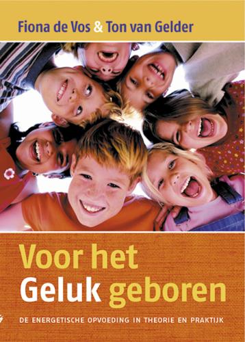 Omslag van Voor het Geluk geboren
