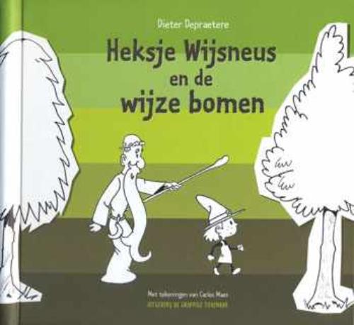 Omslag van Heksje Wijsneus en de wijze bomen