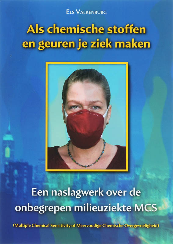 Omslag van Als chemische stoffen en geuren je ziek maken