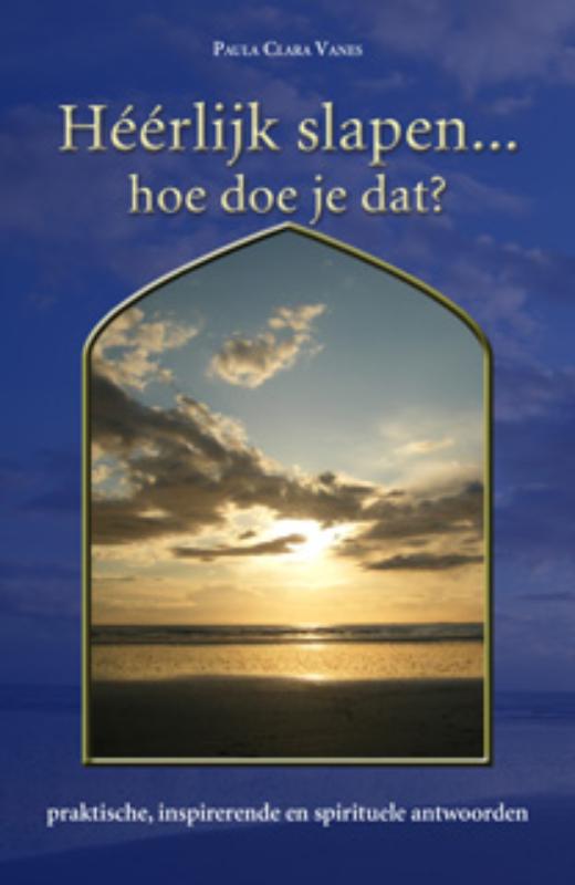 Omslag van Héérlijk slapen Hoe doe je dat?