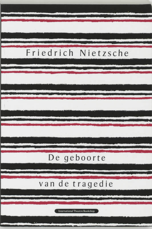 Omslag van De geboorte van de tragedie of Griekse cultuur en pessimisme