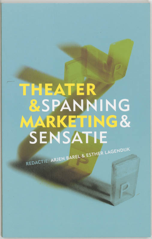 Omslag van Theater & Marketing, Spanning & Sensatie