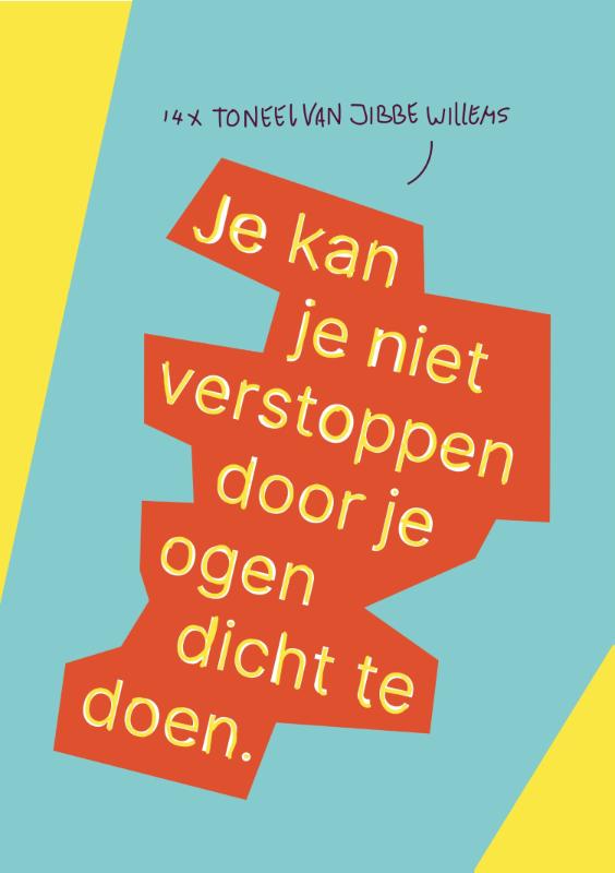 Omslag van Je kan je niet verstoppen door je ogen dicht te doen