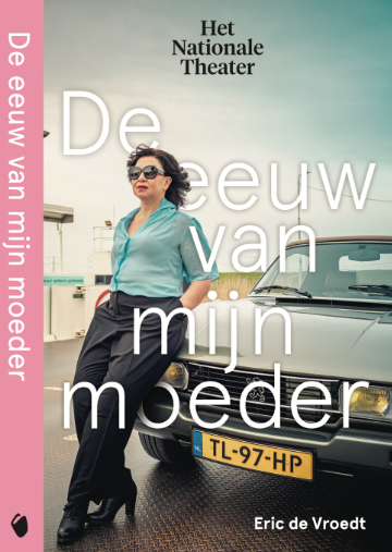 Omslag van De eeuw van mijn moeder