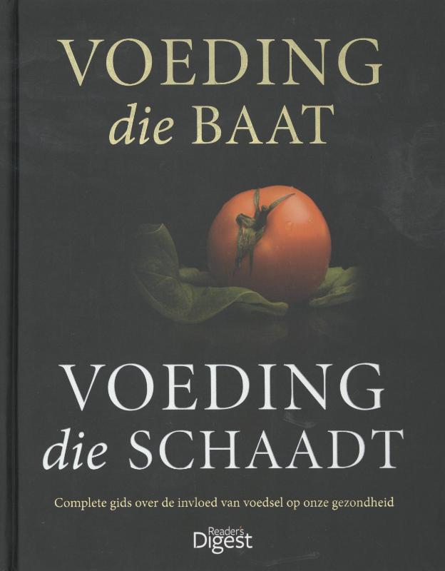 Omslag van Voeding die baat, voeding die schaadt