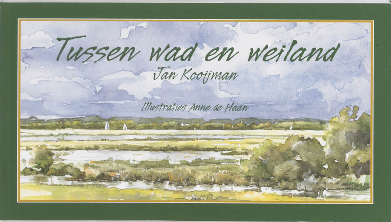 Omslag van Tussen wad en weiland