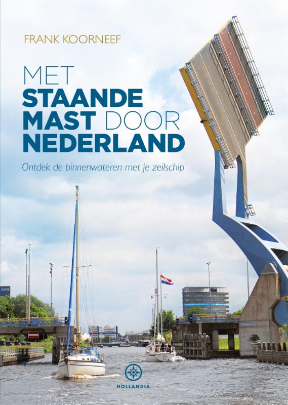 Omslag van Met staande mast door Nederland