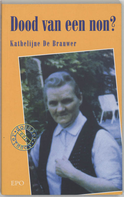 Omslag van Dood van een non?