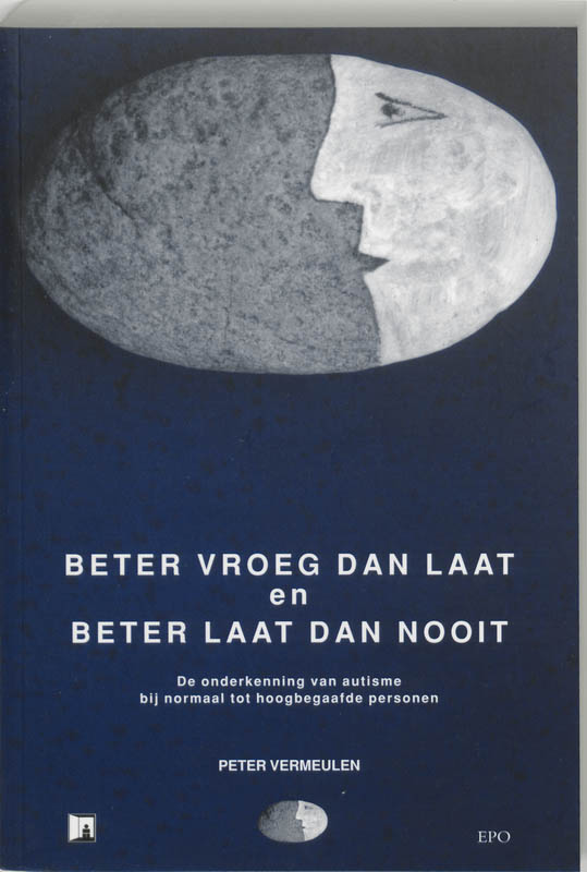 Omslag van Beter vroeg dan laat en beter laat dan nooit