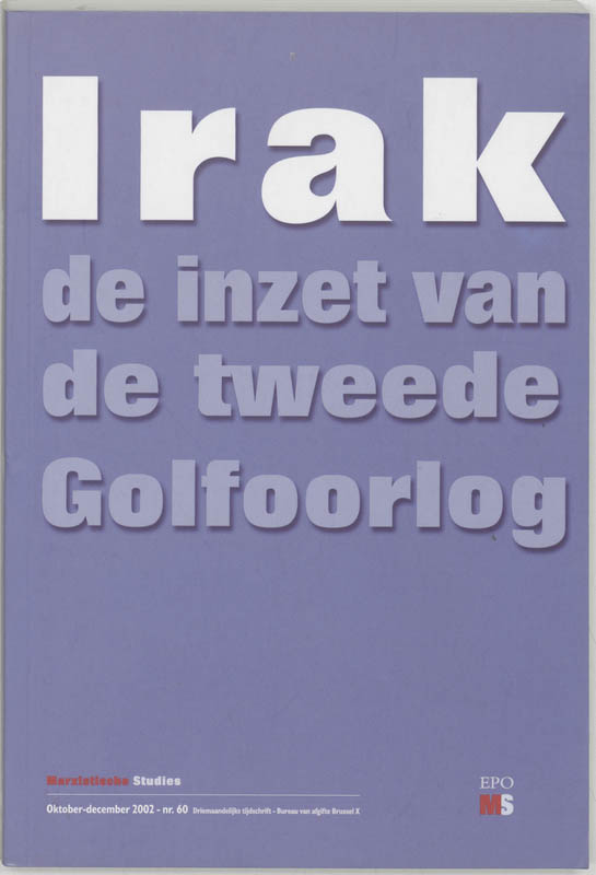 Omslag van Irak de inzet van de tweede Golfoorlog