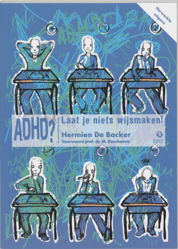Omslag van ADHD? Laat je niets wijsmaken!