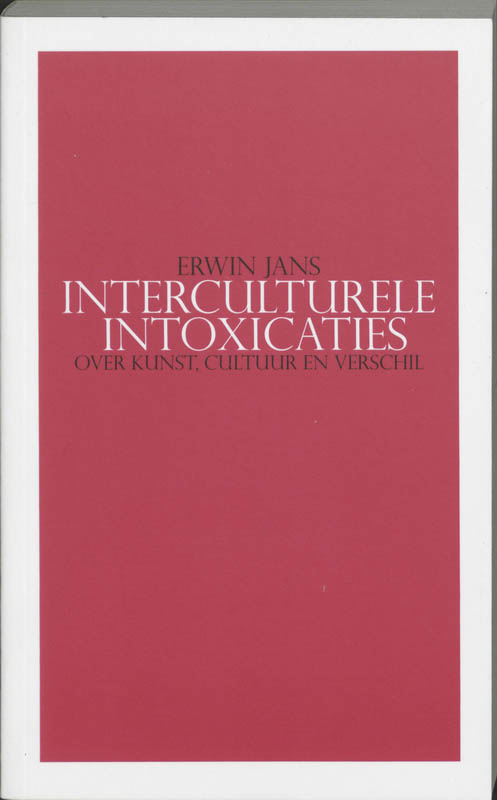 Omslag van Interculturele intoxicaties