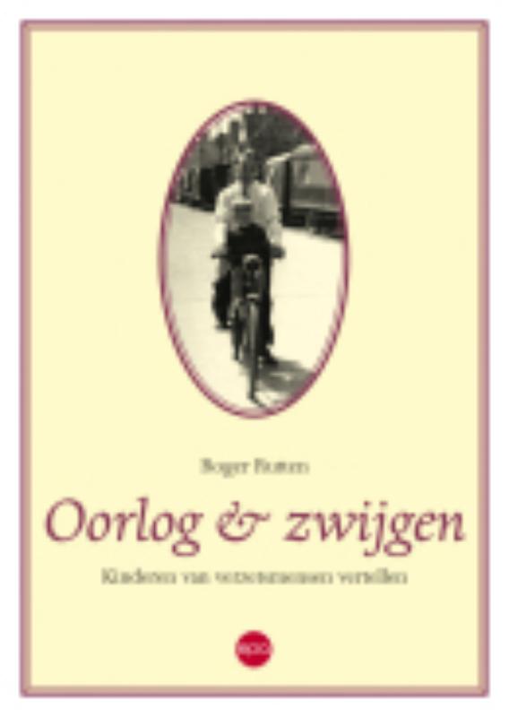 Omslag van Oorlog & zwijgen