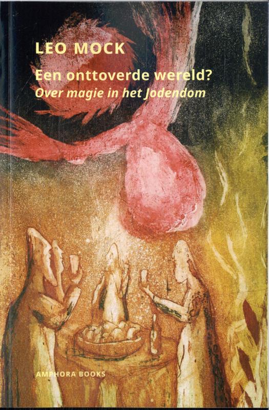 Omslag van Een onttoverde wereld?