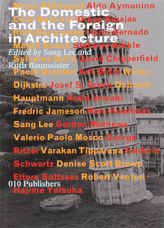 Omslag van The Domestic and the Foreign in Architecture