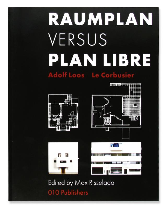 Omslag van Raumplan versus Plan Libre