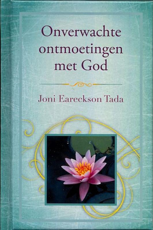 Omslag van Onverwachte ontmoetingen met God