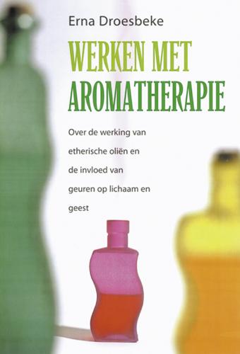 Omslag van Werken met aromatherapie