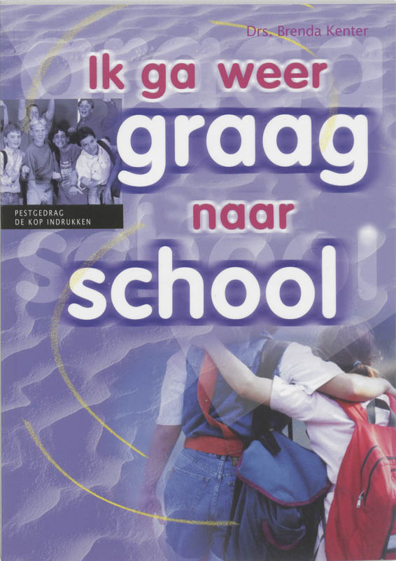 Omslag van Ik ga weer graag naar school