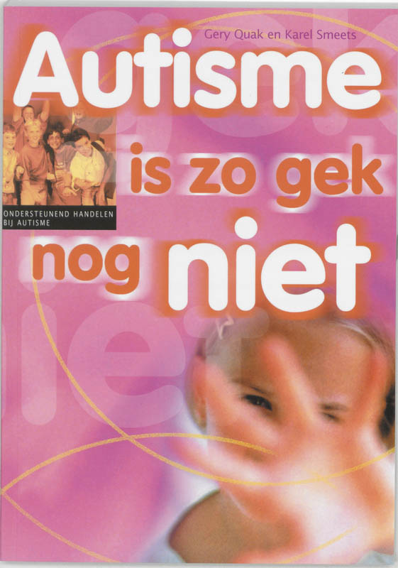 Omslag van Autisme is zo gek nog niet