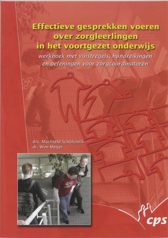 Omslag van Effectieve gesprekken voeren over zorgleerlingen in het voortgezet onderwijs