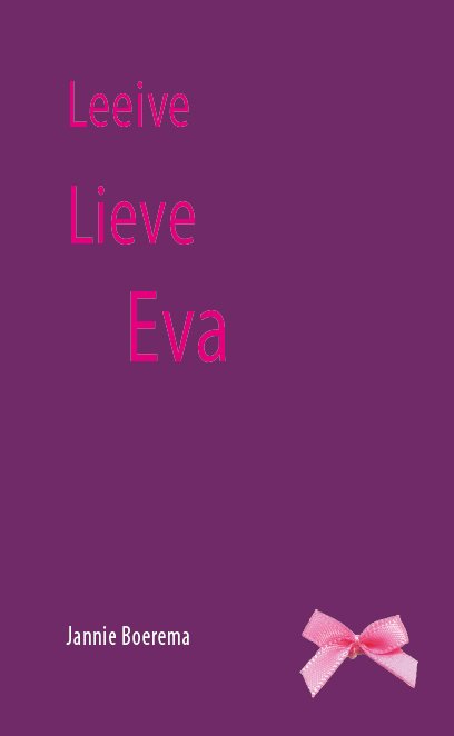 Omslag van Leeive lieve Eva