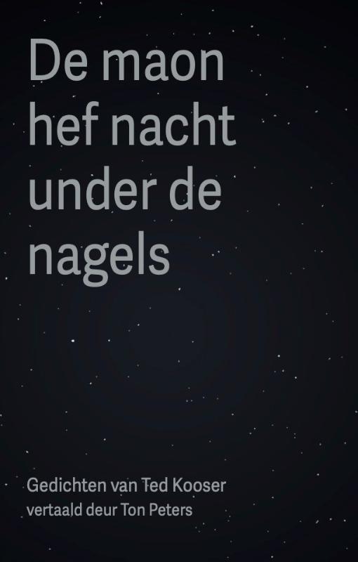 Omslag van De maon hef nacht under de nagels