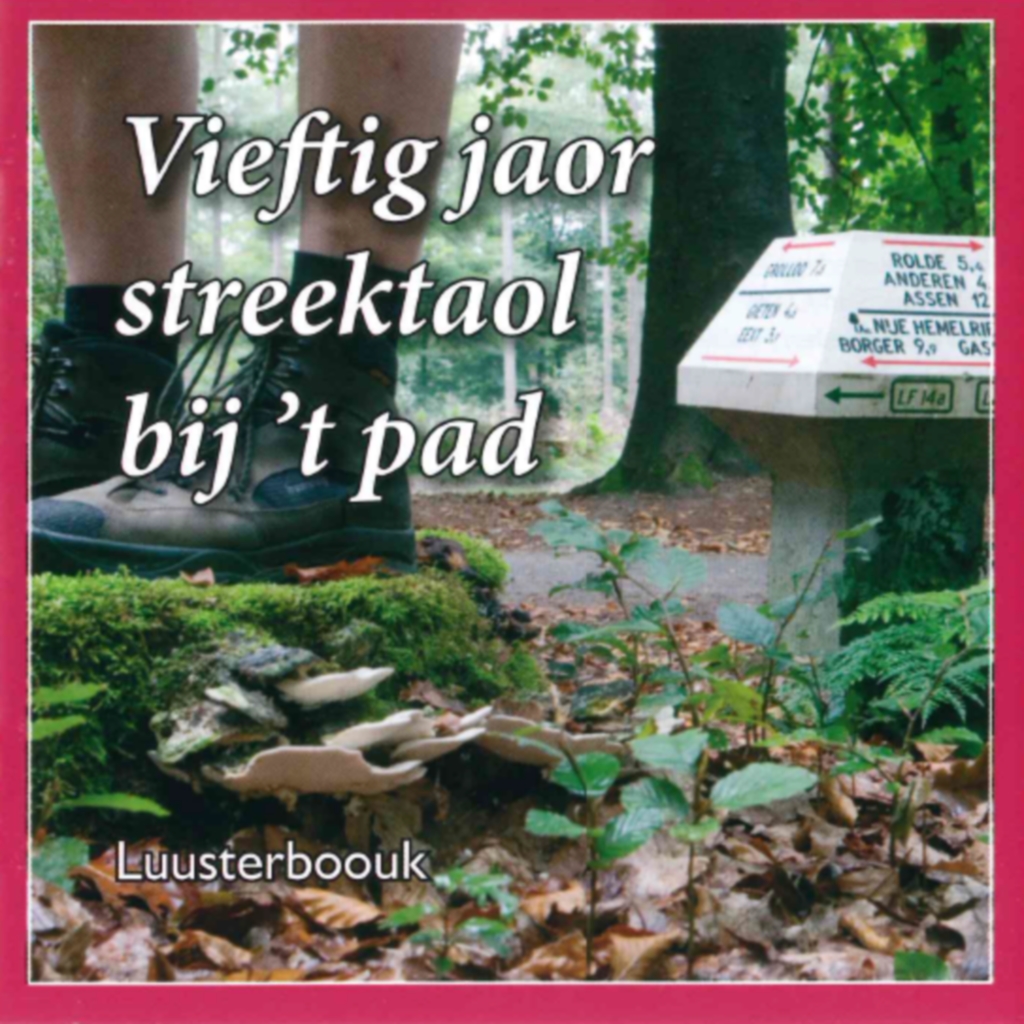Omslag van Vieftig jaor streektaol bij ’t pad