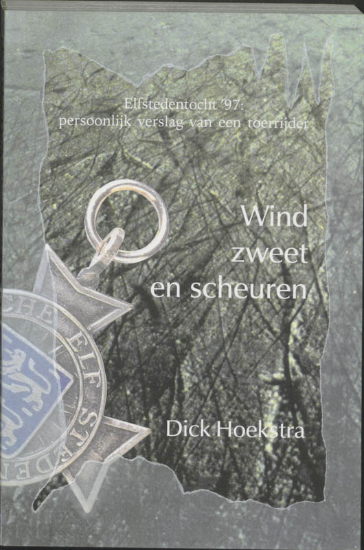 Omslag van Wind, zweet en scheuren