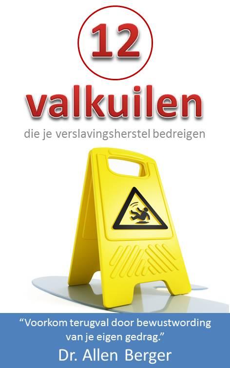 Omslag van 12 valkuilen die je verslavingsherstel bedreigen