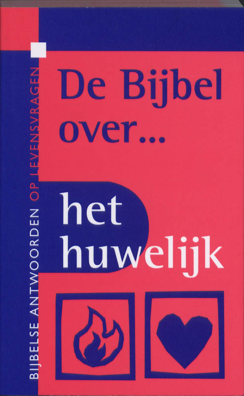Omslag van De bijbel over ... het huwelijk