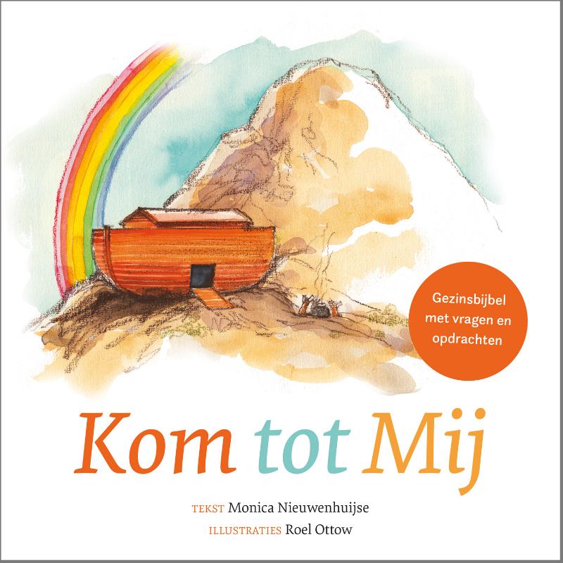 Omslag van Kom tot Mij