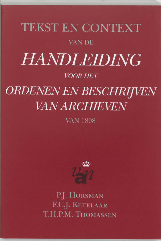 Omslag van Tekst en context van de handleiding voor het ordenen en beschrijven van archieven van 1898