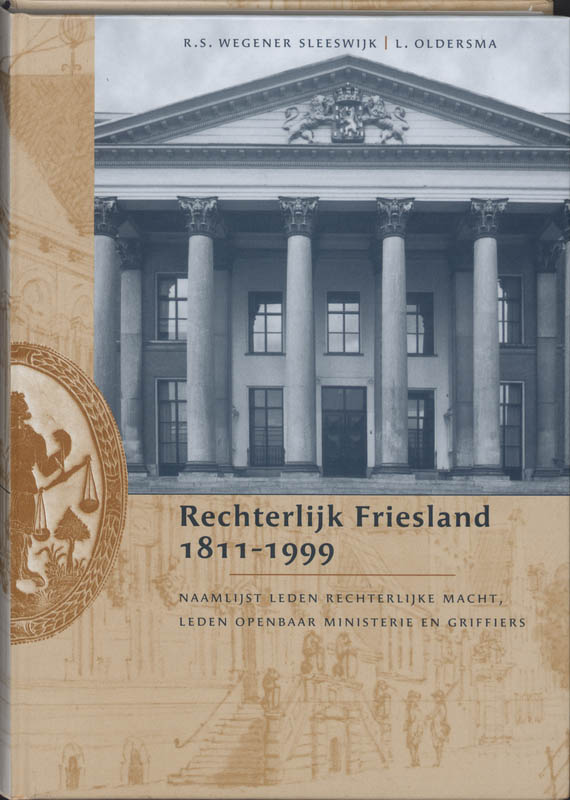 Omslag van Rechterlijk Friesland 1811-1999