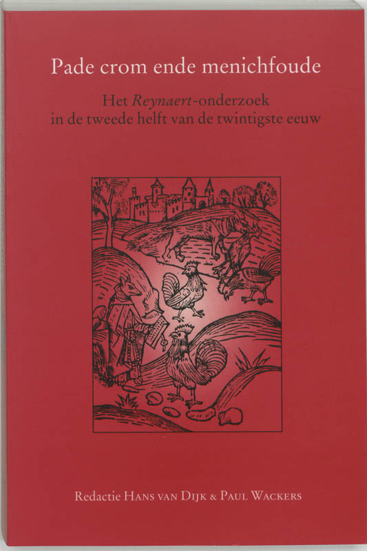 Omslag van Pade crom ende menichfoude