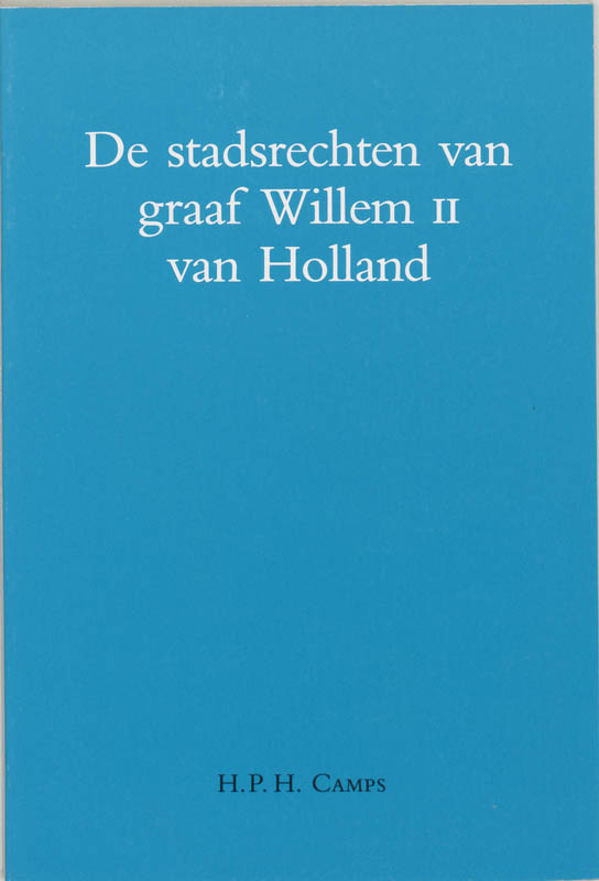 Omslag van Stadsrechten van graaf willem II van Holland