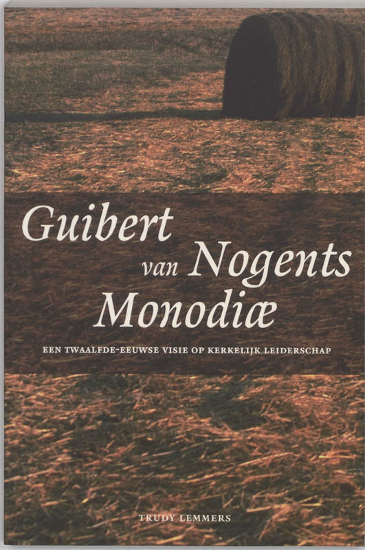 Omslag van Guibert van Nogents Monodiae
