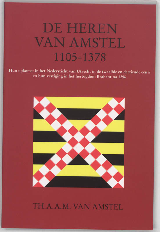 Omslag van De Heren van Amstel 1105-1378