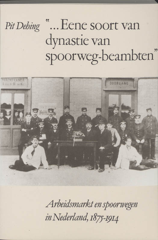 Omslag van Eene soort van dynastie van spoorwegbeambten