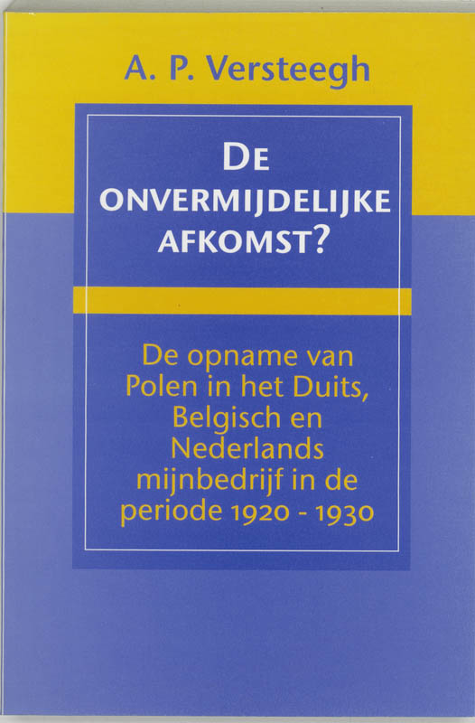 Omslag van De onvermijdelijke afkomst?
