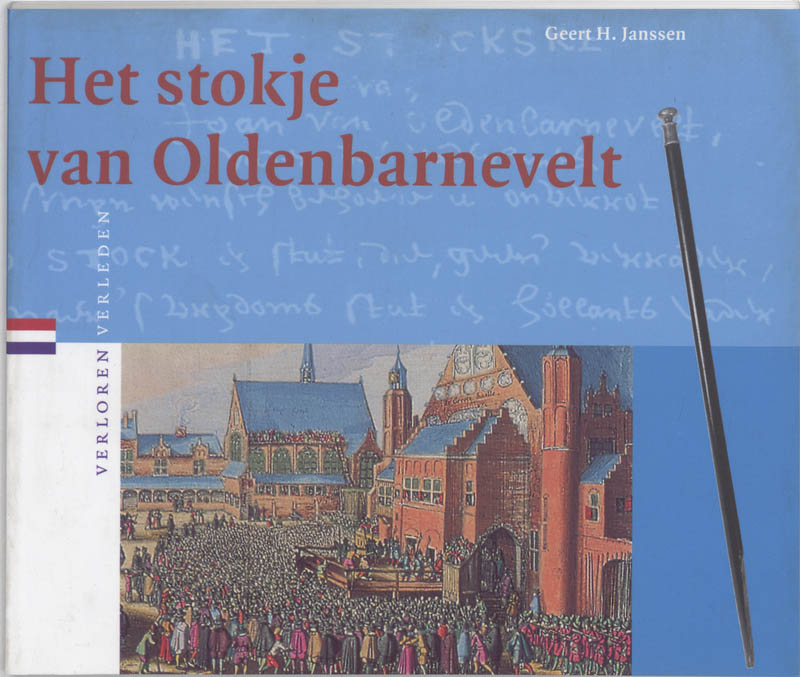 Omslag van Het stokje van Oldenbarnevelt