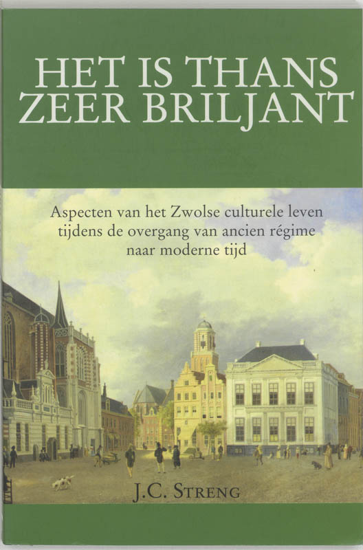 Omslag van 'Het is thans zeer briljant'