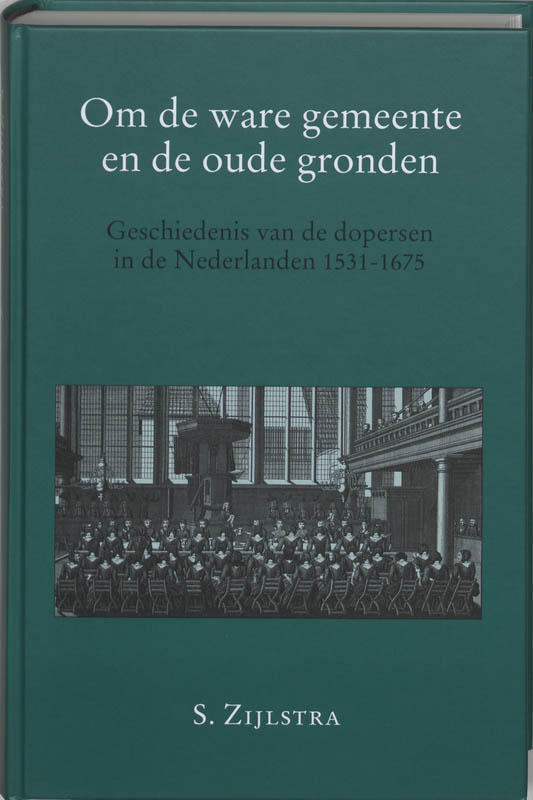 Omslag van Om de ware gemeente en de oude gronden