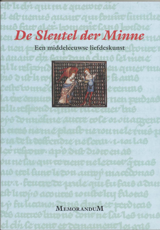 Omslag van De Sleutel der minne