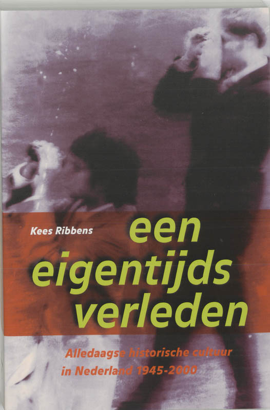 Omslag van Een eigentijds verleden