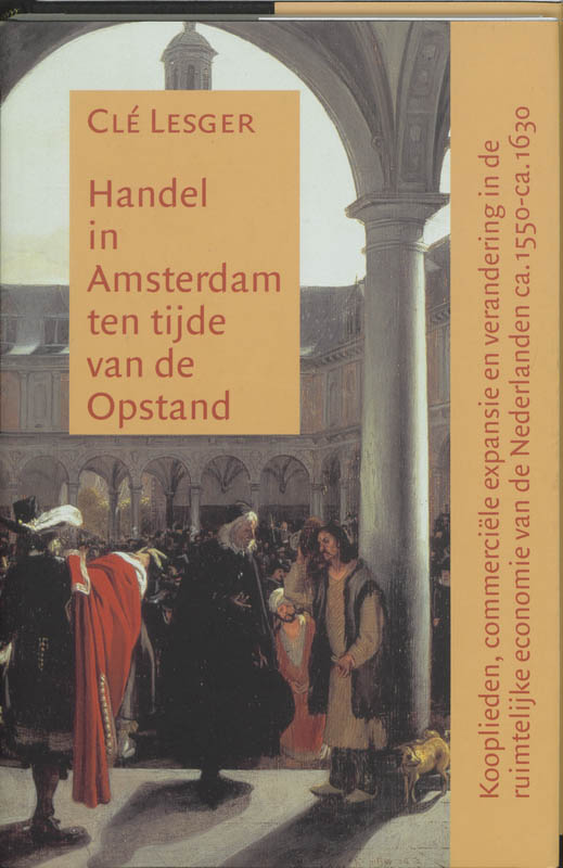 Omslag van Handel in Amsterdam ten tijde van de Opstand