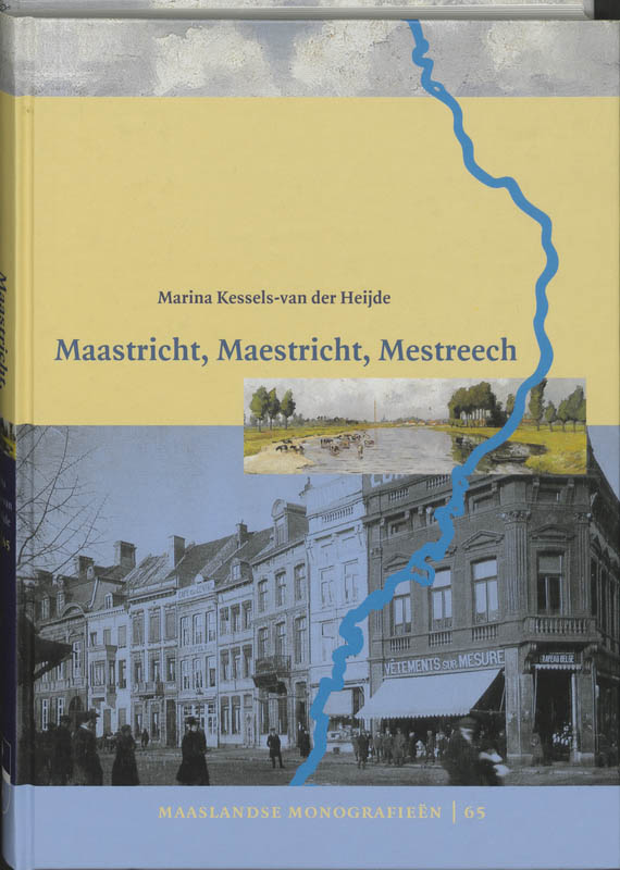Omslag van Maastricht, Maestricht, Mestreech