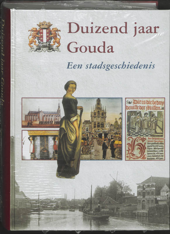 Omslag van Duizend jaar Gouda